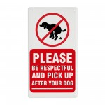 Please Pick Up After Your Dog Sign Outdoor Garden Sign 