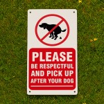 Please Pick Up After Your Dog Sign Outdoor Garden Sign 