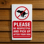 Please Pick Up After Your Dog Sign Outdoor Garden Sign 
