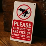 Please Pick Up After Your Dog Sign Outdoor Garden Sign 
