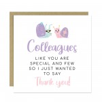 Colleagues Like You Are Special And Few Card Thank You Card
