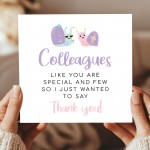 Colleagues Like You Are Special And Few Card Thank You Card
