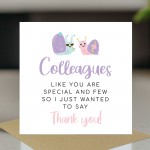 Colleagues Like You Are Special And Few Card Thank You Card