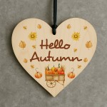 Autumnal Decorations Hello Autumn Wooden Hanging Heart Plaque Autumnal Decorations Hello Autumn Wooden Hanging Heart Plaque