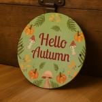 Hello Autumn Hanging Acrylic Plaque Autumn Decor Autumn Gifts Hello Autumn Hanging Acrylic Plaque Autumn Decor Autumn Gifts
