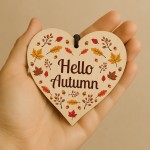 Hello Autumn Decorations Autumn Gifts Wooden Heart Plaque Hello Autumn Decorations Autumn Gifts Wooden Heart Plaque