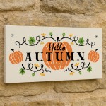 Autumn House Decor Sign With Pumpkins Accessories