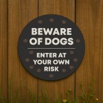 Beware Of Dogs Sign Enter At Your Own Risk Acrylic Sign