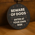 Beware Of Dogs Sign Enter At Your Own Risk Acrylic Sign