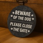 Beware of the Dog Sign Please Close The Gate Acrylic Sign Beware