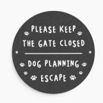 Funny Keep Gate Closed Sign Beware of the Dog Sign Outdoor Sign