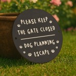 Funny Keep Gate Closed Sign Beware of the Dog Sign Outdoor Sign
