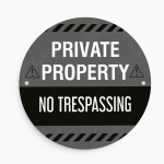 Private Property No Trespassing Signs Indoor and Outdoor Use K Private Property No Trespassing Signs Indoor and Outdoor Use K