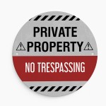 No Trespassing Sign Private Property Sign Indoor and Outdoor Use
