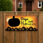 Days Until Halloween Countdown Signs Novelty Halloween Decor