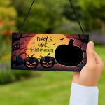 Halloween Countdown Sign Novelty Days Until Halloween Decoration