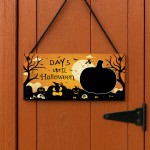 Halloween Countdown Decoration Plaque Days Until Halloween Sign 