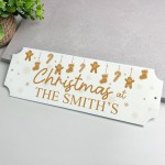 Personalised Christmas Sign Christmas at the 'Surname' Welcome 