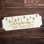 Personalised Christmas Sign Christmas at the 'Surname' Welcome 