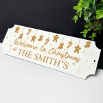 Personalised Welcome Christmas Sign Christmas at the 'Surname'