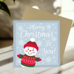 Merry Christmas To You Card For Kids Children Snowman Cute Card