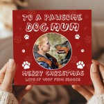 Merry Christmas Card For Pawsome Dog Mum Personalised Photo Card