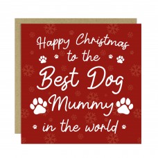Happy Christmas To The Best Dog Mummy Card From The Dog Puppy