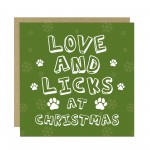 Funny Christmas Card From The Dog Love And Licks At Christmas