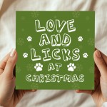 Funny Christmas Card From The Dog Love And Licks At Christmas