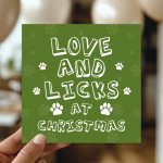 Funny Christmas Card From The Dog Love And Licks At Christmas