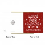 Funny Christmas Card From Dog Puppy LOVE AND LICKS Card For Mum