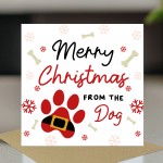 Merry Christmas From The Dog Card For Mum Dad Daughter Son Funny