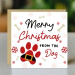 Merry Christmas From The Dog Card For Mum Dad Daughter Son Funny