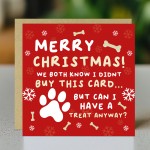 Merry Christmas Card From The Dog Funny Greetings Card