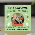 Christmas Card For Dog Mum Personalised Pawsome Dog Mum Card