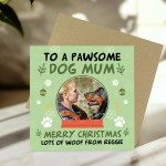 Christmas Card For Dog Mum Personalised Pawsome Dog Mum Card