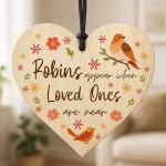 Memorial Sign For Mum Dad Nan Grandad Robin Remembrance Gifts