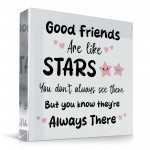 Gifts For Friend GOOD FRIENDS ARE LIKE STARS Plaque Friendship