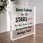 Gifts For Friend GOOD FRIENDS ARE LIKE STARS Plaque Friendship