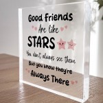 Gifts For Friend GOOD FRIENDS ARE LIKE STARS Plaque Friendship