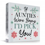 Funny Auntie Birthday Gifts Presents For Auntie Acrylic Plaque Funny Auntie Birthday Gifts Presents For Auntie Acrylic Plaque