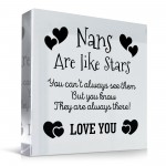 Beautiful Gift For Nan Heart Acrylic Plaque Nans Are Like Stars