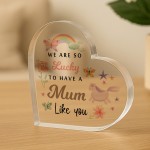 Special Gift For Mum Lucky To Have A Mum Like You Gift For Mum
