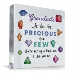 Gift For Grandad Precious And Few Plaque Special Gift For Him Gift For Grandad Precious And Few Plaque Special Gift For Him