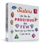 Sister Gifts Precious And Few Plaque Special Gift For Her Sister