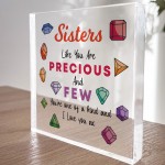 Sister Gifts Precious And Few Plaque Special Gift For Her Sister