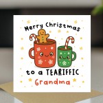 Merry Christmas To A TEA RIFFIC Grandma Card With Kraft Envelope