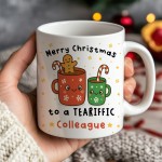 Merry Christmas To A TEA RIFFIC Colleague Mug Gift For Colleague Merry Christmas To A TEA RIFFIC Colleague Mug Gift For Colleague