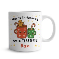 Merry Christmas To A TEA RIFFIC Nan Mug Gift For Nan 