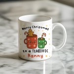 Merry Christmas To A TEA RIFFIC Nanny Mug Gift For Nanny Merry Christmas To A TEA RIFFIC Nanny Mug Gift For Nanny